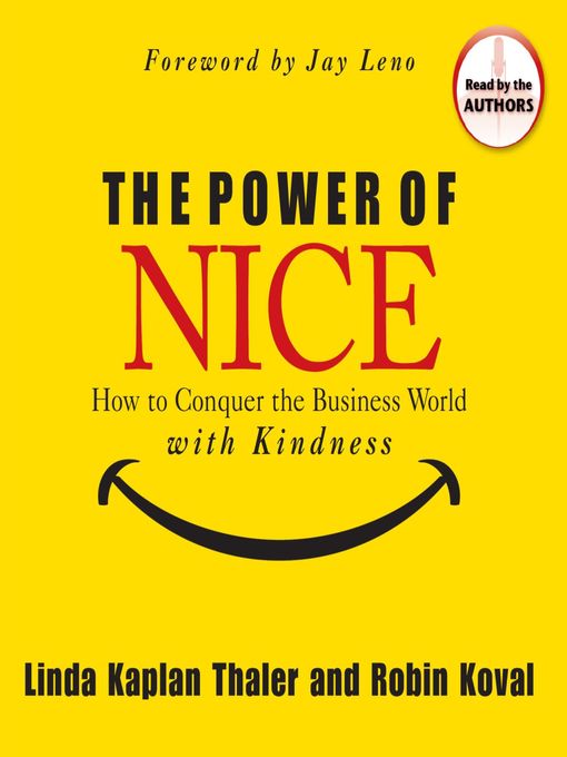 Title details for The Power of Nice by Linda Kaplan Thaler - Available